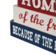 Glitzhome 8.5"L Home Of The Free Because Of The Brave Sign Wooden Patriotic Decorative Table Decor